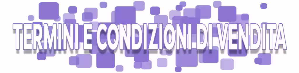 Termini e condizioni di vendita